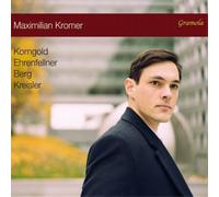 Erich Wolfgang Maximilian Kromer – Korngold, Ehrenfellner, Berg, Kreisler: Obras para piano – CD