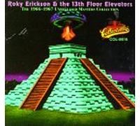 Erickson, Roky - 1968-67 Unreleased Masters Collection