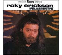 Erickson, Roky - Gremlins Have Pictures