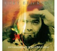 Erickson, Roky - You're Gonna Miss Me - Best of