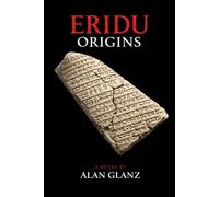 Eridu Origins: The Tablet Of Nam-ĝar