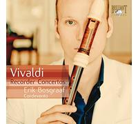 Erik Bosgraaf - Concertos Pour Flûte A Bec