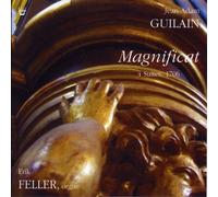 Erik Feller - Guilain: Magnificat - 4 Suites, 1706