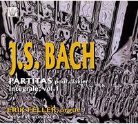 Erik Feller (Orgel) - Partitas Pour Clavier, Nr. 1-3