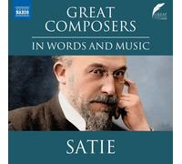 Erik Satie Great Composers in Words and Music: Satie (CD) (Importación USA)