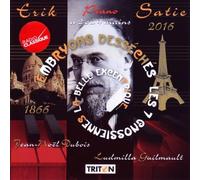 Erik Satie - Satie : Oeuvres pour piano à 2 ou 4 mains. Guilmaut, Dubois.