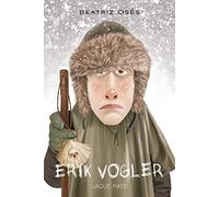 ERIK VOGLER 7: JAQUE MATE