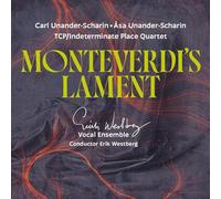 Erik Westberg Vocal Ensemble - Montiverdi's Lament