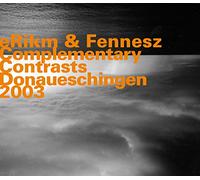 Erikm - complementary contrasts donaueschingen 2003