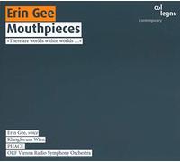 Erin Gee : Mouthpieces. Klangforum Wien, Kalitzke.