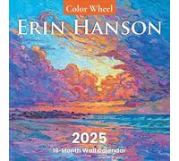 Erin Hanson - Calendario 2025 con ruedas de colores, paisajes de bellas artes, calendario de pared grande con pinturas de ruedas de colores vibrantes, calendario mensual para oficina, papel grueso de