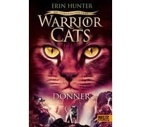 Erin Hunter Anj Warrior Cats - Ein sternenloser Clan. Donner: Staffe (Tapa dura)