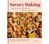 Erin Jeanne McDowell Savory Baking (Tapa dura) (Importación USA)