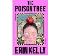 Erin Kelly The Poison Tree (Tapa blanda)