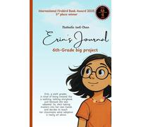 Erin's Journal - 6th-Grade Big Project: One girl and One project to change the adoption narrative