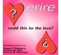 Erire - Could This Be the Love
