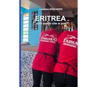 ERITREA: ...solo quello che si può! (VadoInGiro)