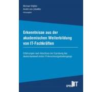 Erkenntnisse Aus Der Akademischen Weiterbildung Von It-fachkräften (eb