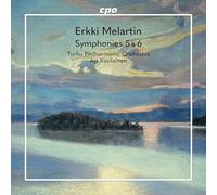 Erkki Melartin : Symphonies n° 5 et 6. Rasilainen.