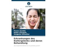 Erkrankungen des Kiefergelenks und deren Behandlung: Das vergessene Gelenk für ein perfektes Lächeln