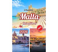 Erkunden Malta Reiseführer 2026 (Explore the Latest, Fully Updated 2026 Travel Guides)