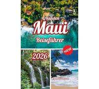 Erkunden Maui Reiseführer 2026 (Explore the Latest, Fully Updated 2026 Travel Guides)