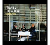 Erland & the Carniva - Closing Time [Vinilo]