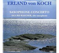 Erland von Koch - Saxophone Concerto