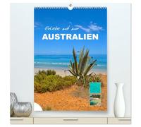 Erlebe mit mir Australien (hochwertiger Premium Wandkalender 2026 DIN A2 hoch), Kunstdruck in Hochglanz: Australien ist einer der beeindruckendsten Kontinente.