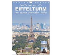 Erlebe mit mir den Eiffelturm von seinen schönsten Seiten (Wandkalender 2026 DIN A4 hoch), CALVENDO Monatskalender: Der Eiffelturm zählt wohl zu den bedeutendste Bauwerken von Paris.