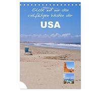 Erlebe mit mir den vielfältigen Westen der USA (Tischkalender 2026 DIN A5 hoch), CALVENDO Monatskalender: Im Westen der USA erwartet Sie eine unvergleichliche Natur.