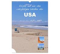Erlebe mit mir den vielfältigen Westen der USA (Wandkalender 2026 DIN A3 hoch), CALVENDO Monatskalender: Im Westen der USA erwartet Sie eine unvergleichliche Natur.