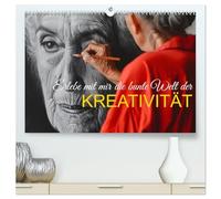 Erlebe mit mir die bunte Welt der Kreativität (hochwertiger Premium Wandkalender 2026 DIN A2 quer), Kunstdruck in Hochglanz: Tauchen Sie ein in die Vielfalt der Kunst.