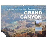 Erlebe mit mir die Schluchten des Grand Canyon (Wandkalender 2026 DIN A2 quer), CALVENDO Monatskalender: Der Grand Canyon ist eine steile, etwa 450 ... im Norden des US-Bundesstaats Arizona.