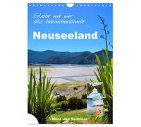 Erleben Sie mit mir das beeindruckende Neuseeland (Wandkalender 2026 DIN A4 hoch), CALVENDO Monatskalender: Neuseeland ist ein Land, welches durch unglaubliche Naturvielfalt besticht.