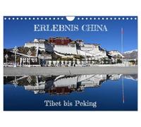 Erlebnis China (Wandkalender 2027 DIN A4 quer), CALVENDO Monatskalender: Nehmen Sie Teil an der faszinierende Reise durch China von Tibet, mit dem ... Chengdu bis nach Peking und der großen Mauer.