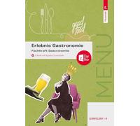 Erlebnis Gastronomie: Fachkraft Gastronomie