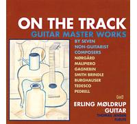 Erling Moldrup - on The Track-Guitar Masterpieces [Import]