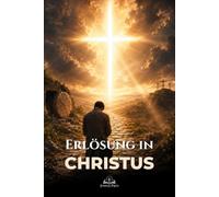 Erlösung in Christus: Ein katholischer Weg durch Gnade, Vergebung und die Verwandlung des Apostels Paulus