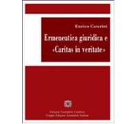 Ermeneutica Giuridica E Caritas In Veritate (ebook)