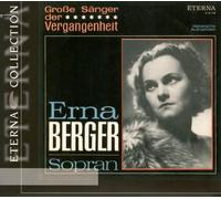 Erna Berger - Grosse Sanger Der Vergangenh
