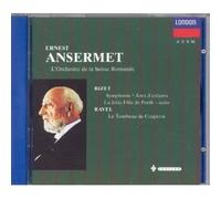 Ernest Ansermet - Bizet-Symphonie Ut Ma-Jeux Enfants-Ravel-Tombeau-Ansermet-Sr S