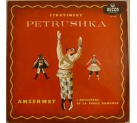 Ernest Ansermet - Decca - LXT 5375: Stravinsky - Petrushka: Ernest Ansermet: L'Orchestre de la Suisse Romande: Vinyl LP