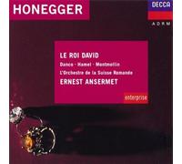 Ernest Ansermet - Honegger-le Roi David-Suzanne Danco-Ernest Ansermet-Orchestr E de la Suisse Romande-