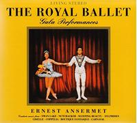 Ernest Ansermet - The Royal Ballet · Gala Performances (Digipack Edition)