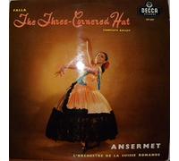 Ernest Ansermet - The Three Cornered Hat / Complete Ballet