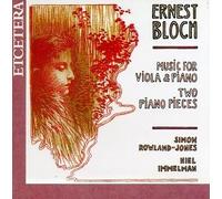 Ernest Bloch: Music for Viola and Piano by Simon Rowland-Jones - viola, Niel Immelman - piano (2004-03-22)