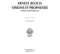 Ernest bloch: visions et prophecies piano: Piano Solo
