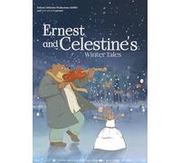 Ernest & Celestine: Winter Tales [DVD]