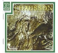 Ernest Chausson - Ernest Chausson: Symphonie (op. 20) / Viviane - Poème symphonique (op. 5)